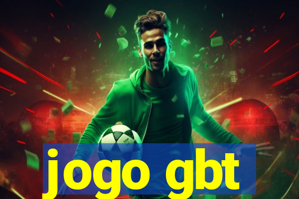 jogo gbt